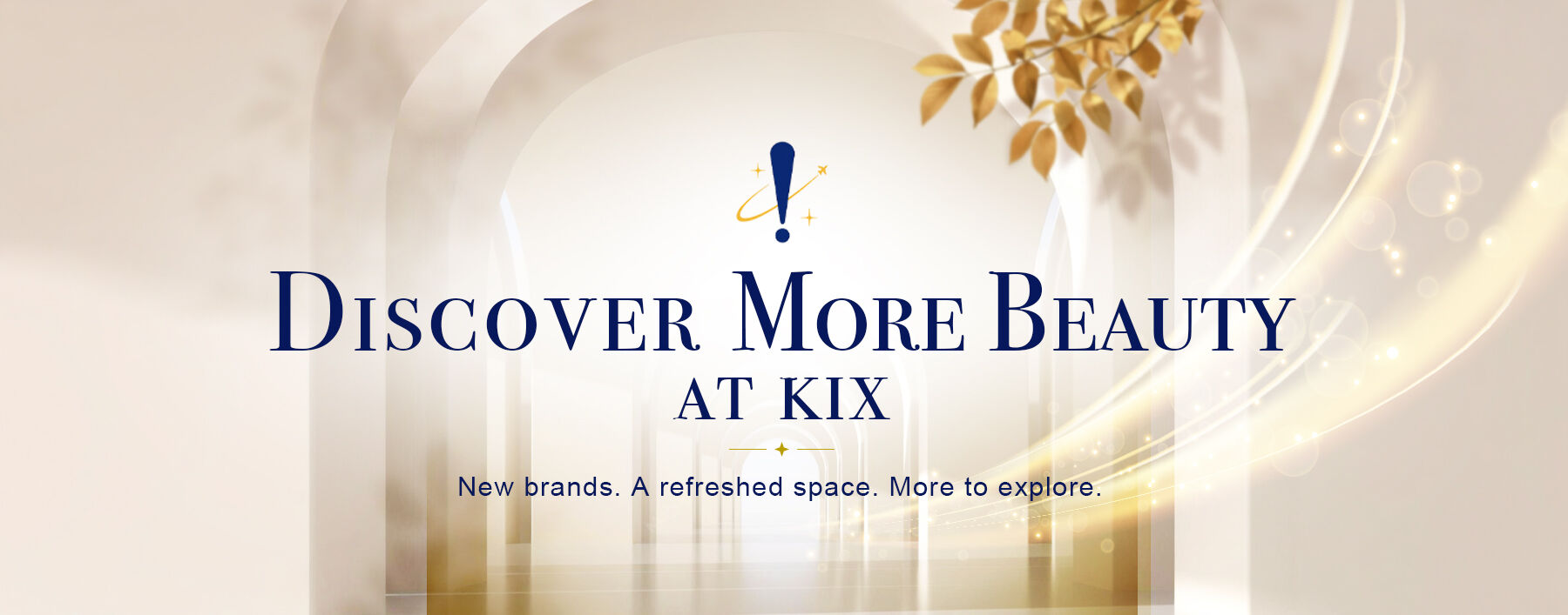 Discover More Beauty at KIX