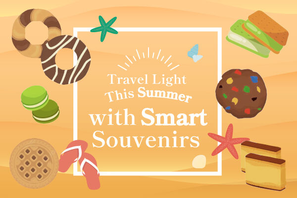 Travel Light This Summer with Smart Souvenirs